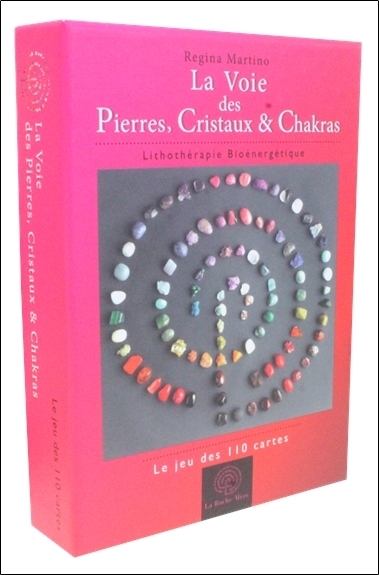 La Voie des Pierres, Cristaux & Chakras