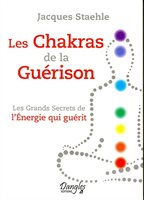Les chakras de la guérison