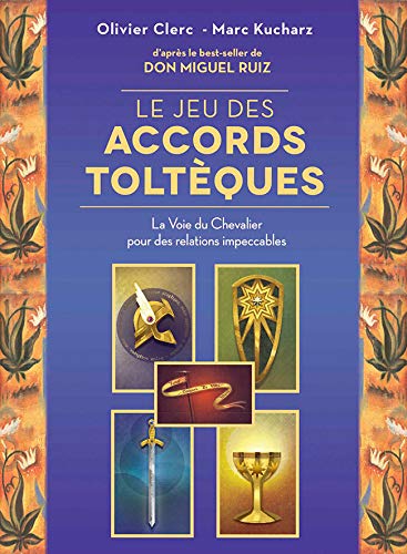 Le jeu des accords toltèques