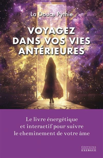 Voyagez dans vos vies antérieures