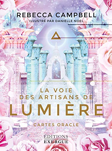 La voie des artisans de lumière