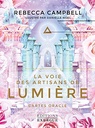 La voie des artisans de lumière