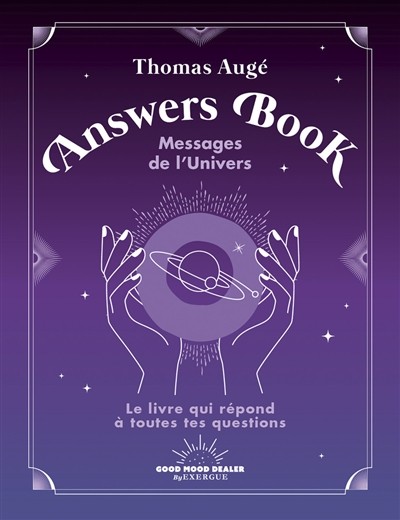 Messages de l'Univers Answers Book