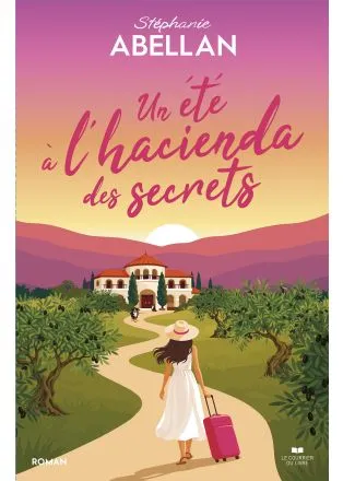 Un été à l'hacienda des secrets