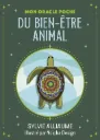 Mon oracle poche du bien-être animal