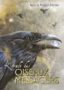 L'oracle des oiseaux messagers