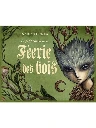 Le petit Oracle de la Féerie des bois