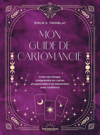 Mon guide de cartomancie