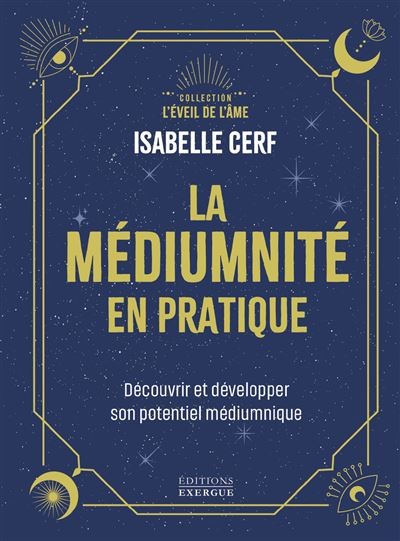 La médiumnité en pratique