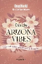 Oracle Arizona vibes