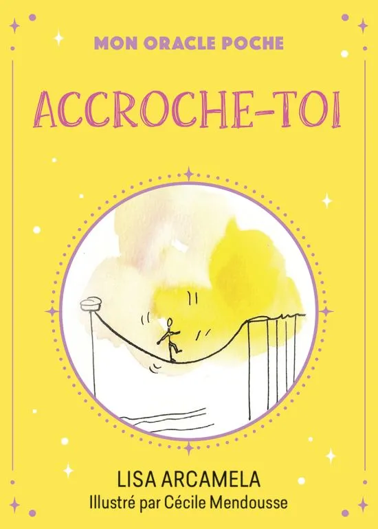 Mon oracle poche Accroche-toi