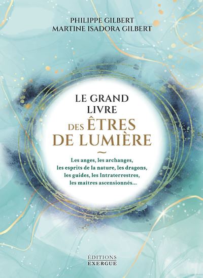 Le Grand livre des êtres de lumière