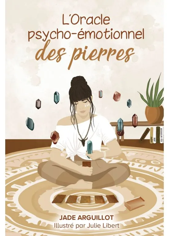 L'Oracle psycho-émotionnel des pierres