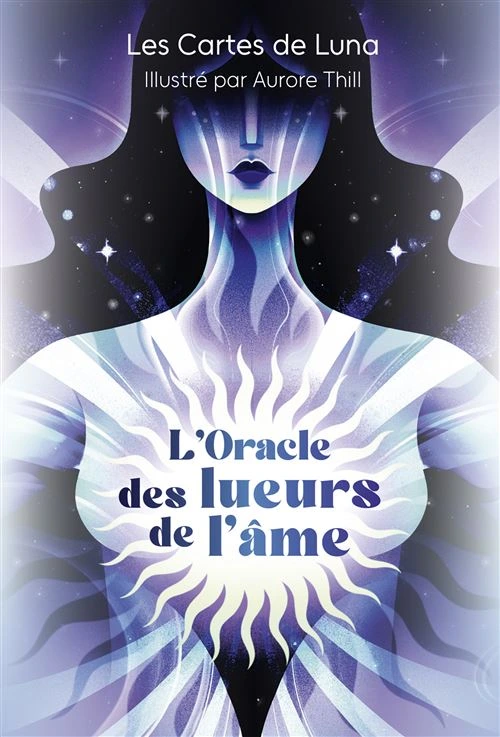 L'Oracle des lueurs de l'âme