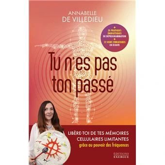 Tu n'es pas ton passé